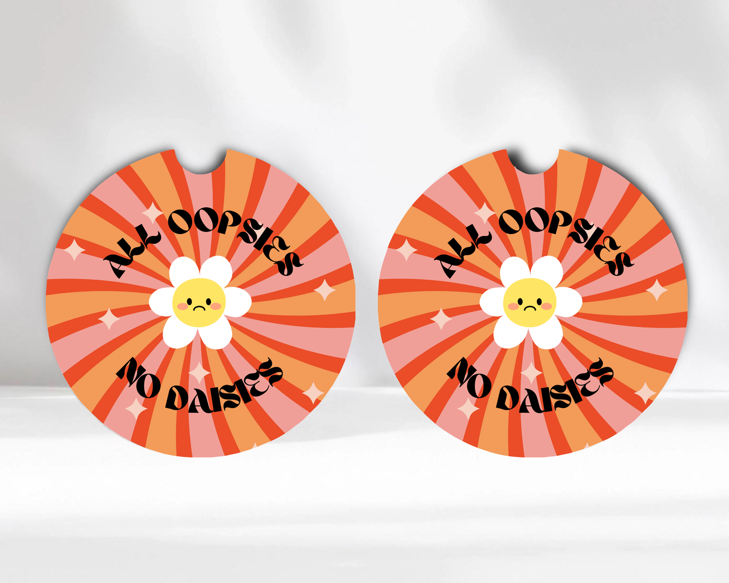 All Oopsies No Daisies